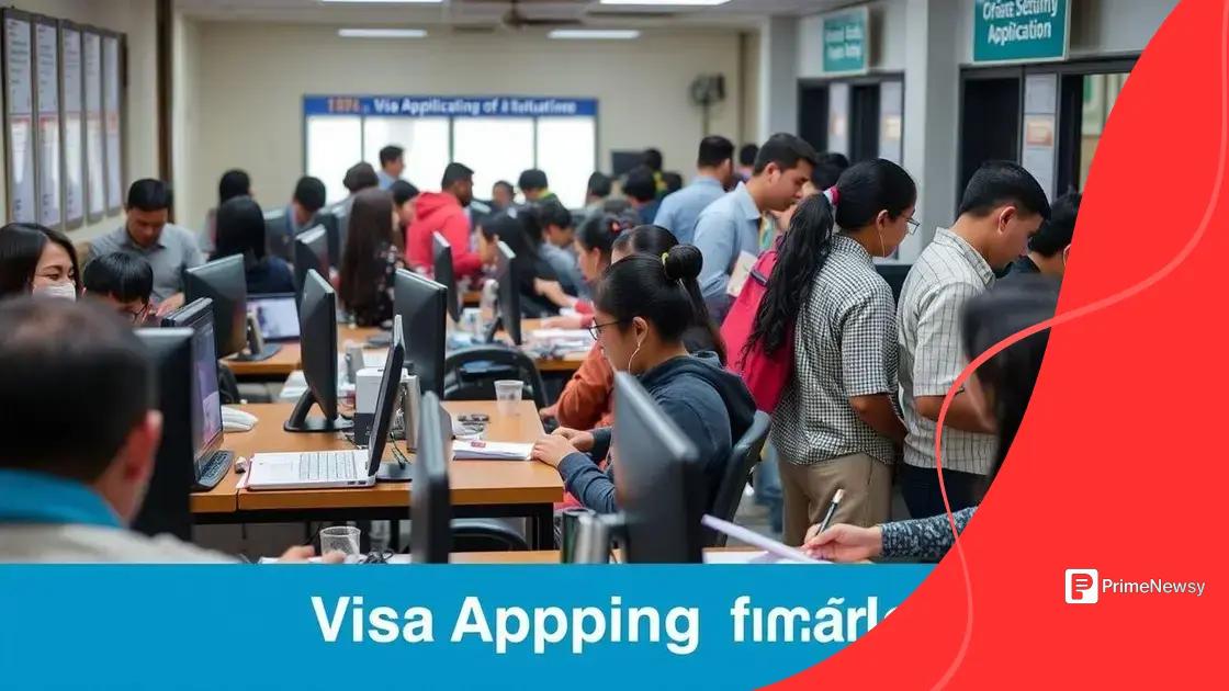 Changes to visa processes